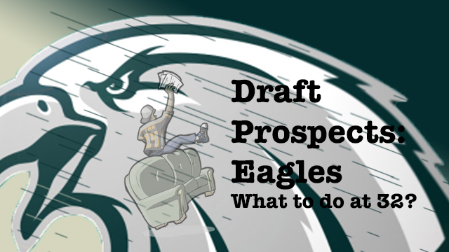 Draft needs eagles